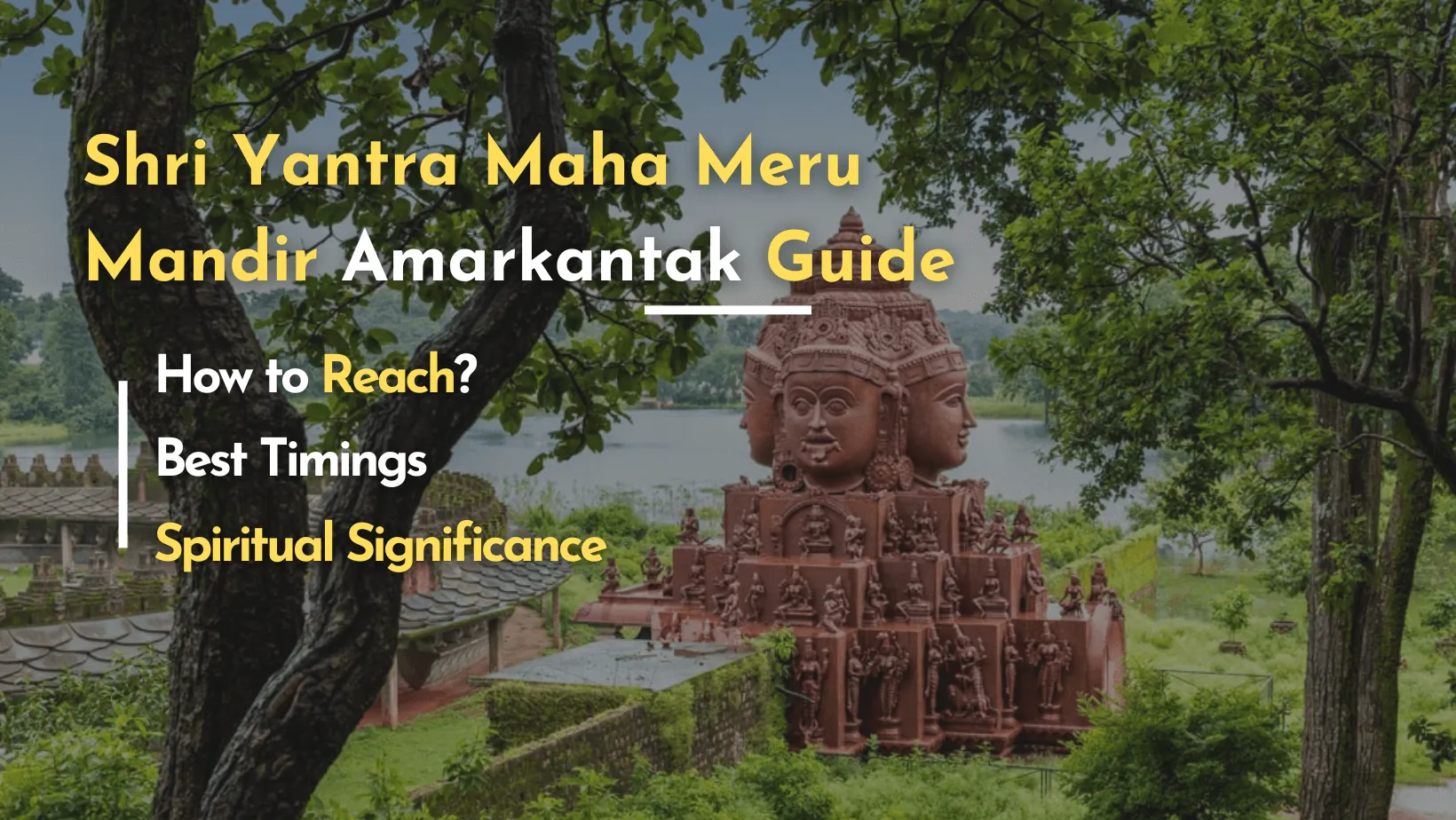 sri yantra maha meru temple amarkantak