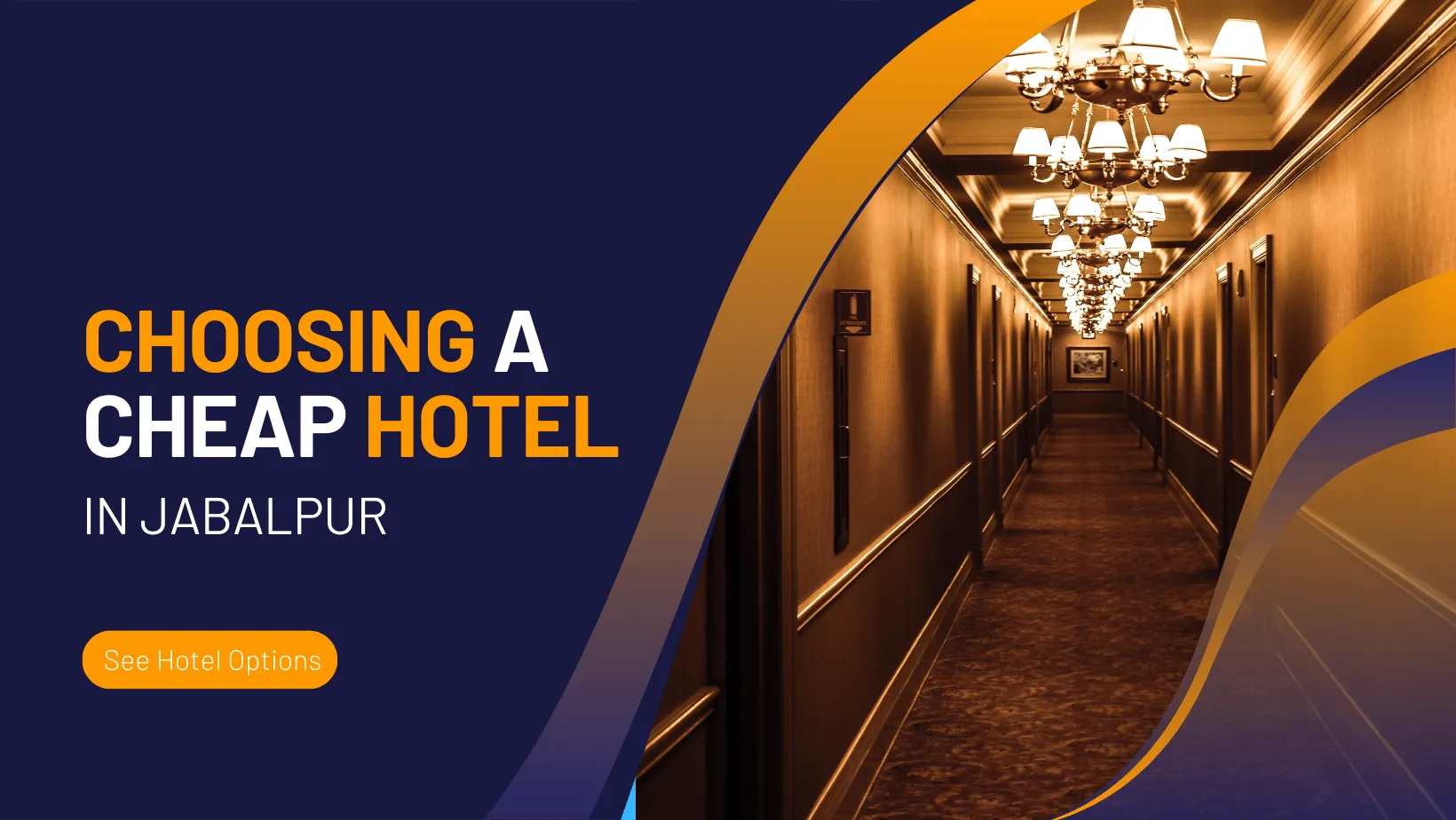 choosing a cheap hotel in jabalpur